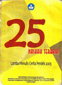 Image of 25 Naskah Terbaik Lomba Menulis Cerita Pendek 2005