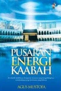 Image of The Energy Vortex of Ka'bah