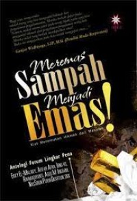 Image of Meremas Sampah Menjadi Emas!: Kiat Menemukan Hikmah dari masalah