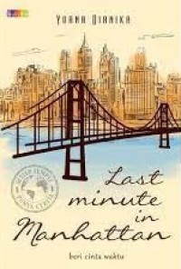 Image of Last Minute in Manhattan: Beri Cinta Waktu