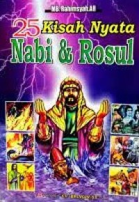 Image of Kisah Nyata 25 Nabi & Rasul Bergambar