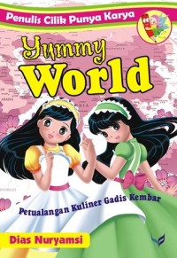 Image of Yummy World : Petualangan Kuliner Gadis Kembar