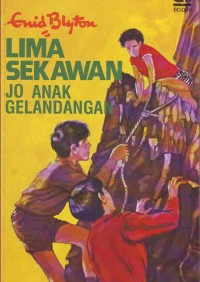 Image of Lima Sekawan : Jo Anak Gelandangan
