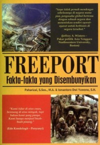 Image of Freeport: Fakta-Fakta yang Disembunyikan