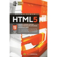 Image of HTML 5 : Dasar-Dasar untuk Pengembangan Aplikasi Berbasis Web
