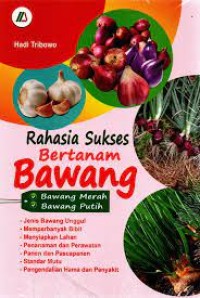 Image of Rahasia Sukses Bertanam Bawang