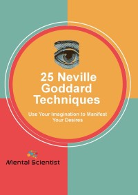 Image of 25 Neville Goddard Techniques
