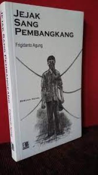 Image of Jejak Sang Pembangkang