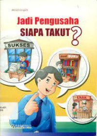 Image of Jadi Pengusaha Siapa Takut?