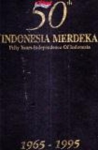 Image of 50th Indonesia Merdeka 1965-1995