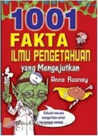 Image of 1001 Fakta Ilmu Pengetahuan yang Mengejutkan