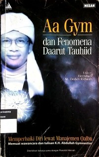 Image of Aa Gym dan Fenomena Daarut Tauhid