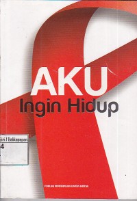 Image of Aku Ingin Hidup