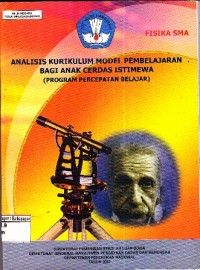 Image of Analisis Kurikulum Model Pembelajaran bagi Anak Cerdas Istimewa (Program Percepatan Belajar)