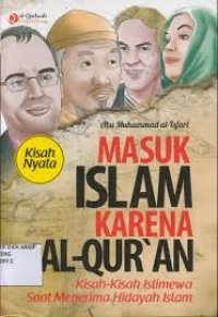 Image of Masuk Islam Karena Al Qur'an