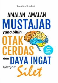 Image of Amalan-Amalan Mustajab yang Bikin Otak Cerdas dan Daya Ingat Setajam Silet