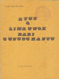 Image of Ayus & Lima Uwok Dari Gunung Hantu