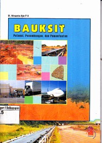 Image of Bauksit Potensi Penambangan dan Pemanfaatan