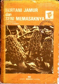 Image of Bertani Jamur dan Seni Memasaknya