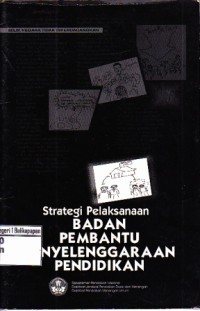 Image of Strategi Pelaksanaan Badan Pembantu Penyelenggaraan Pendidikan