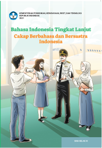 Image of Ebook Bahasa Indonesia Tingkat Lanjut: Cakap Berbahasa dan Bersastra Indonesia untuk SMA Kelas XI Kurikulum Merdeka