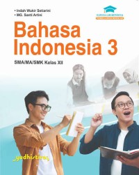 Image of Bahasa Indonesia 3 Kelas XII Kurikulum Merdeka