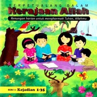 Image of Berpetualang Dalam Kerajaan Allah Seri 1 : Kejadian 1-35