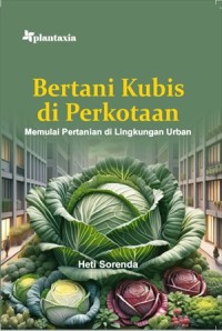 Image of Bertani Kubis di Perkotaan