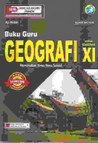 Image of Buku Guru Geografi kelas XI Peminatan Ilmu Ilmu Sosial 2016