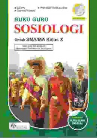 Image of Buku Guru Sosiologi Peminatan Ilmu ilmu Sosial Kelas X 2016