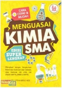 Image of Cara Cepat & Mudah Menguasai Kimia SMA