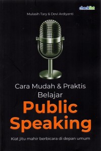 Image of Cara Mudah & Praktis Belajar Public Speaking
