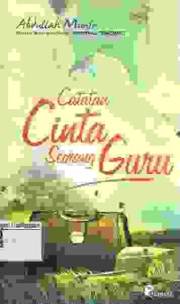 Image of Catatan Cinta Seorang Guru