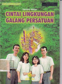 Image of CINTAI LINGKUNGAN GALANG PERSATUAN