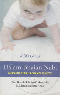 Image of Dalam Buaian Nabi Merajut Kebahagiaan Si Kecil