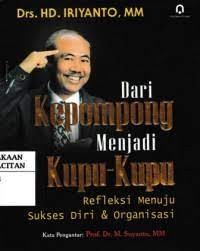 Image of Dari Kepompong Menjadi Kupu-Kupu: Refleksi Menuju Sukses Diri & Organisasi