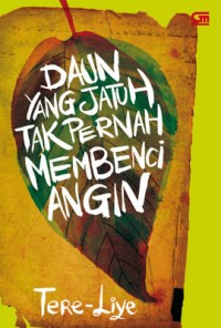 Image of Ebook Daun yang Jatuh Tak Pernah Membenci Angin