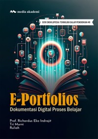 Image of E-Portfolios; Dokumentasi Digital Proses Belajar