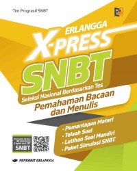 Image of ERLANGGA X-PRESS SNBT: PEMAHAMAN BACAAN DAN MENULIS