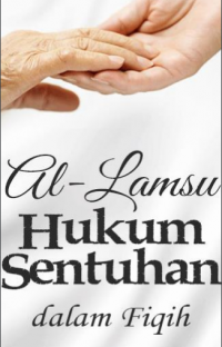 Image of Ebook Al Lamsu Hukum Sentuhan Dalam Fiqih