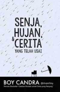 Image of Ebook Senja, Hujan, dan Cerita yang Telah Usai