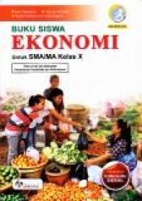 Image of Buku Siswa Ekonomi Untuk Kelas X Peminatan Ilmu Ilmu Sosial