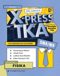Image of Erlangga X-Press TKA Fisika SMA