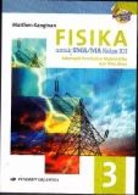 Image of Fisika untuk SMA/MA Kelas XII Kelompok Peminatan Matematika dan Ilmu Alam
