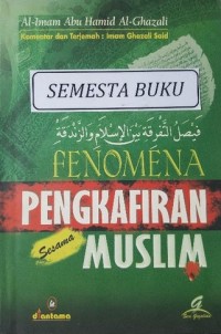 Image of Fenomena Pengkafiran Sesama Muslim