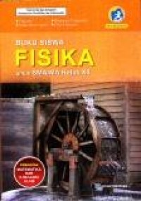 Image of Buku Siswa Fisika untuk SMA/MA Kelas XII Peminatan Matematika Dan Ilmu Ilmu Alam