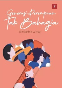 Image of Generasi Perempuan Tak Bahagia