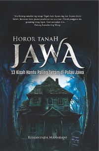 Image of HOROR TANAH JAWA: 13 Kisah Hantu Paling Seram di Pulau Jawa