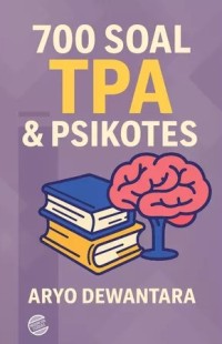 Image of 700 Soal-soal Dosis Tinggi TPA dan Psikotes