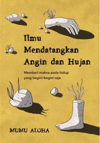 Image of Ilmu Mendatangkan Angin dan Hujan